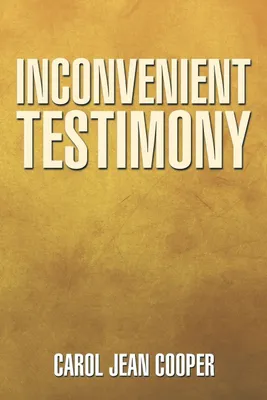 Produktbild von Inconvenient Testimony