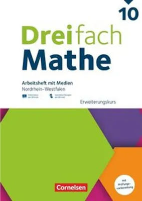Produktbild von Dreifach Mathe 10. Schuljahr - Erweiterungskurs - Nordrhein-Westfalen - Ausgabe 2022 - Arbeitsheft mit Medien und Lösungen