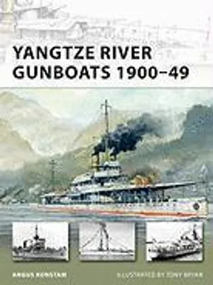 Obrázok produktu pre Yangtze River Gunboats 1900-49