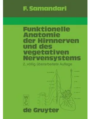 Produktbild von Funktionelle Anatomie der Hirnnerven und des vegetativen Nervensystems für Mediziner und Zahnmediziner