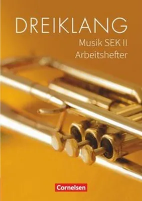 Obrázek produktu pro Dreiklang - Sekundarstufe II 11.-13. Schuljahr - Östliche Bundesländer und Berlin - Arbeitshefter