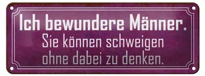 Produktbild von Blechschild Spruch 27x10cm Männer können schweigen ohne denken
