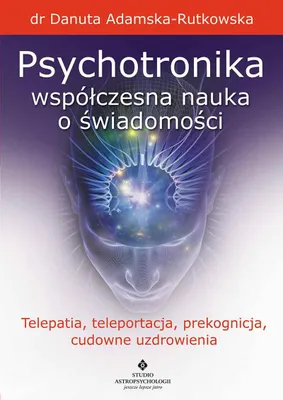 Image de Psychotronika - współczesna nauka o świadomości