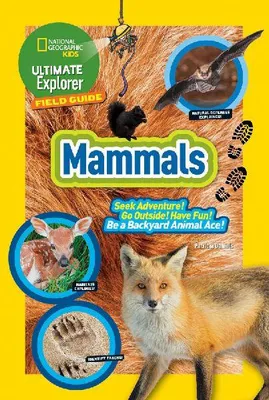Produktbild von Ultimate Explorer Field Guide: Mammals