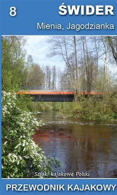 Immagine prodotto di Świder Mienia Jagodzianka Przewodnik kajakowy - Jakub Jagiełło (Reiseführer auf Polnisch)