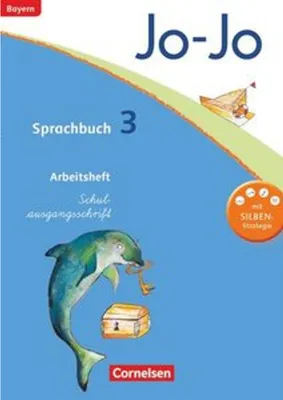 Produktbild von Jo-Jo Sprachbuch - Grundschule Bayern - 3. Jahrgangsstufe: Arbeitsheft in Schulausgangsschrift