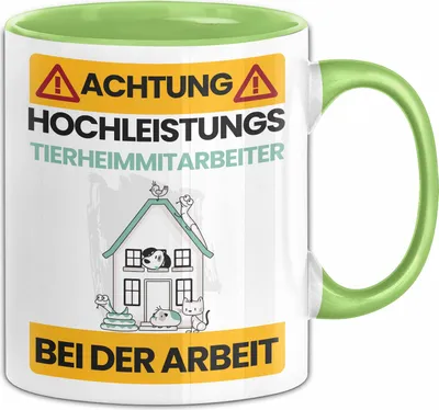 Produktbild von Tierheimmitarbeiter Tasse Geschenk Lustiger Spruch Geschenkidee für Tierheimmitarbeiter Achtung Hochleistungs Tierheimmitarbeiter Bei Der Arbeit (Grün)