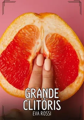 Produktbild von Grande Clitóris