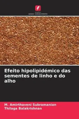 Produktbild von Efeito hipolipidémico das sementes de linho e do alho