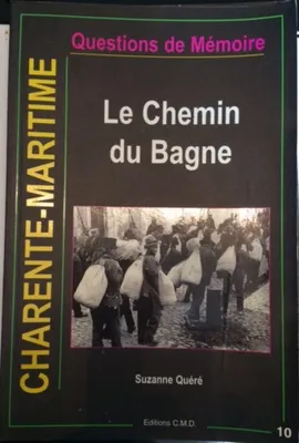 Image de Le Chemin du bagne