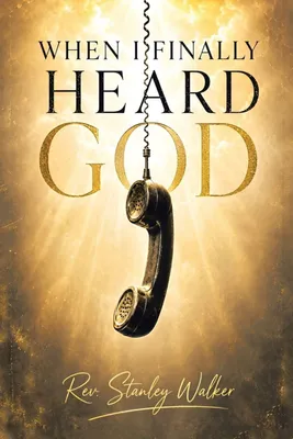 Produktbild von When I Finally Heard God
