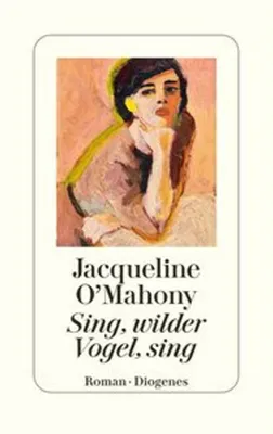 Produktbild von Sing, wilder Vogel, sing
