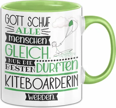 Produktbild von Kiteboarderin Geschenk Becher Tasse Gott Schuf Alle Menschen Gleich Nur Die Besten Durfeten Kiteboarderin Werden Geschenkidee Lustig (Grün)