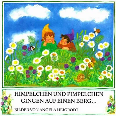 Immagine prodotto di Himpelchen und Pimpelchen gingen auf einen Berg
