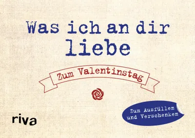 Produktbild von Was ich an dir liebe - Zum Valentinstag