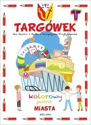 Image de Targówek. Kolorowy portret miasta