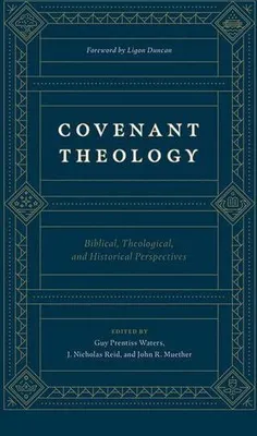 Obrázok produktu pre Covenant Theology
