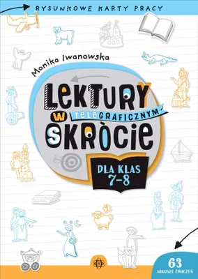 Productafbeelding van Lektury w teleGRAFICZNYM skrócie dla klas 7-8. Rysunkowe karty pracy