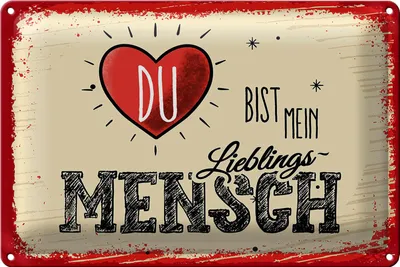 Produktbild von Blechschild Spruch Du bist Mein Herz Lieblingsmensch 18x12cm