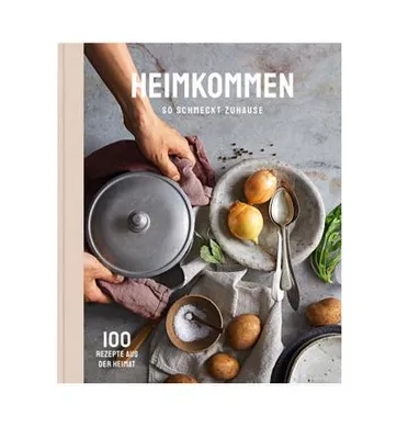 Produktbild von Heimkommen - So schmeckt Zuhause