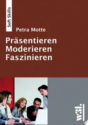 Immagine prodotto di Präsentieren - Moderieren - Faszinieren