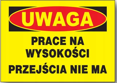 Obrázek produktu pro POZOR práce ve výšce přechodu bez výstražné tabule z PVC 350X250