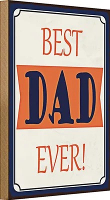 Produktbild von Holzschild Spruch 20x30cm best DAD ever bester Vater