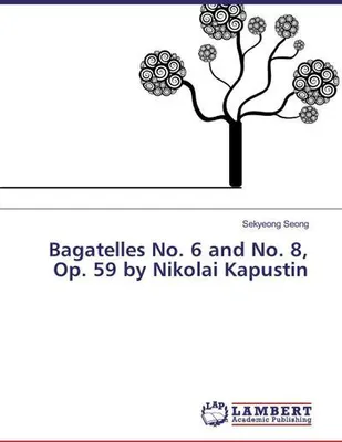 Zdjęcie produktu dla Bagatele nr 6 i nr 8, op. 59 autorstwa Nikolaja Kapustina