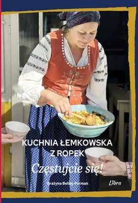 Zdjęcie produktu dla Kuchnia lemkowska z Ropek