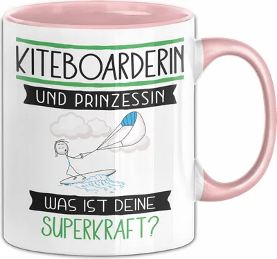 Produktbild von Kiteboarderin Und Prinzessin Tasse Geschenk Für Eine Kiteboarderin Geburtstag Was Ist Deine Superkraft (Rosa)