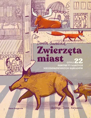 Immagine prodotto di Zwierzęta miast, czyli 22 portrety naszych..