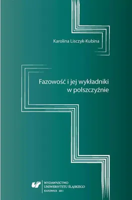 Produktbild von Fazowość i jej wykładniki w polszczyźnie