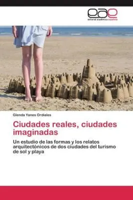 Produktbild von Ciudades reales, ciudades imaginadas