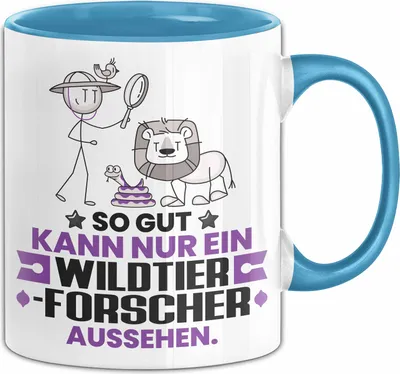 Produktbild von Wildtierforscher Geschenk Tasse So Gut Kann Nur Ein Wildtierforscher Aussehen Geschenkidee Kaffee-Becher (Blau)