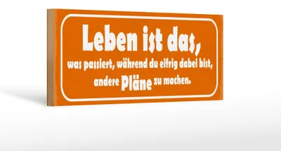Produktbild von Holzschild Spruch 27x10cm Leben ist was passiert während