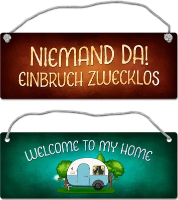 Produktbild von Welcome to my home oder Einbruch zwecklos Wendeschild mit Kordel Camping Camper