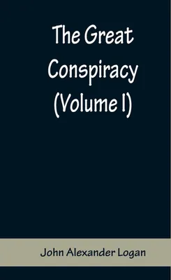 Produktbild von The Great Conspiracy (Volume I)