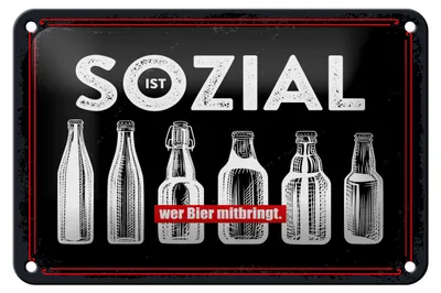 Produktbild von Blechschild Spruch 20x30 cm Sozial ist wer Bier mitbringt schwarzes Deko Schild
