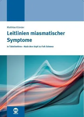 Produktbild von Klünder, M: Leitlinien miasmatischer Symptome
