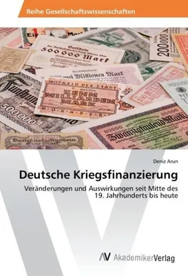 Produktbild von Deutsche Kriegsfinanzierung