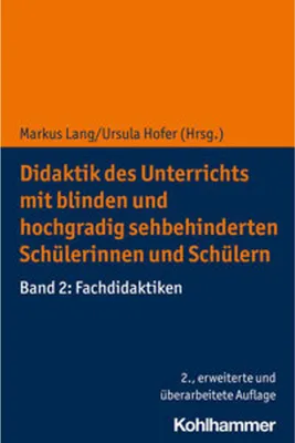 Immagine prodotto di Didaktik des Unterrichts mit Blinden und hochgradig sehbehinderten Schülerinnen und Schülern. Band 02