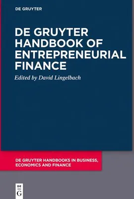 Imagen del producto de De Gruyter Handbook of Entrepreneurial Finance