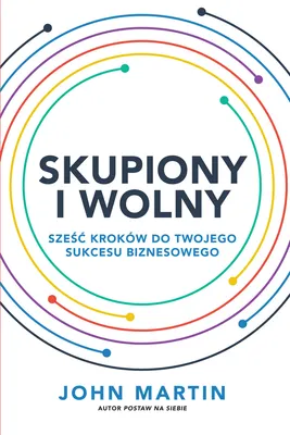 Obrázok produktu pre Skupiony i wolny