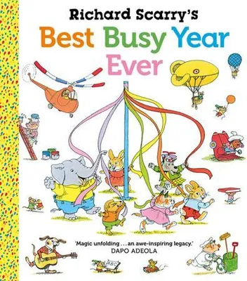 Produktbild von Richard Scarry's Best Busy Year Ever