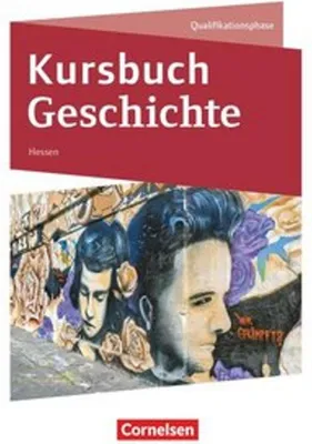 Obrázok produktu pre Kursbuch Geschichte - Hessen - Ausgabe ab 2026 - Qualifikationsphase