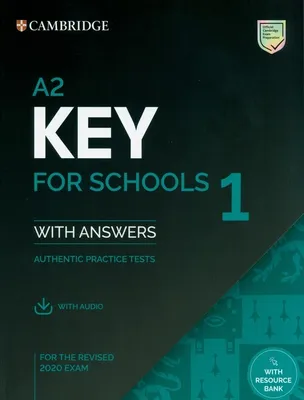 Produktbild von A2 Key for Schools 1 for the Revised 2020 Exam Student's Book with Answers with Audio with Resource Bank