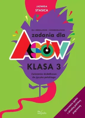 Obrázok produktu pre Zadania dla Asów Ćwiczenia Dodatkowe do Języka Polskiego Klasa 3 dla Ośmiolatków i Dziewięciolatków