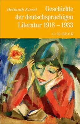 Obrázok produktu pre Geschichte der deutschen Literatur  Bd. 10: Geschichte der deutschsprachigen Literatur 1918 bis 1933