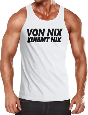 Produktbild von Herren Tanktop Von nix kommt nix Muskelshirt Tank Top Muscle Shirt Achselshirt Moonworks® weiß XXL