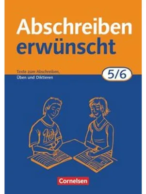 Produktbild von Abschreiben erwünscht. 5./6. Schuljahr. Neue Rechtschreibung